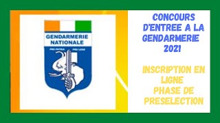 Concours DEntrée A La Gendarmerie  Inscription En Ligne Pour La Phase De Présélection [upl. by Kincaid]