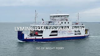 Lymington England to Yarmouth on the Isle of Wight via the Wightlink Ferry [upl. by Betthezel]