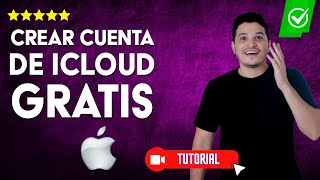 Cómo CREAR una CUENTA de iCloud GRATIS  💬Correo de iCloud📱 [upl. by Laemsi708]