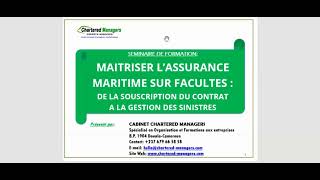 Formation en assurances  Maitriser lassurance maritime marchandises transportées sur facultés [upl. by Ynamreg]