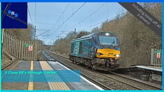 3 CLASS 68s THROUGH CANLEY ALL WITH TONES 20012024 [upl. by Philcox]