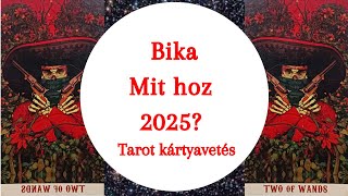 Mit hoz 2025 Általános tarot kártyavetés bika horoszkóp jegy részére [upl. by Ferretti]