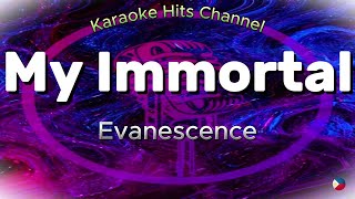 Evanescence  My Immortal KARAOKE VERSION [upl. by Lafleur471]