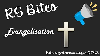 Evangelisation  GCSE RS Bites [upl. by Fitts682]