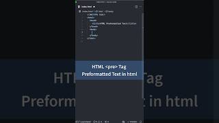 Preformatted Text in HTML  HTML CSS Tutorial for Beginners html [upl. by Hamilah]