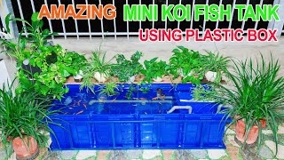 Build Amazing Mini Koi Fish Tank using Plastic Box 4 Pcs at home [upl. by Carolynn]