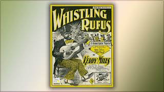 Whistling Rufus  Kerry Mills  RagTime  Midi  Piano  1899 [upl. by Blanchard]