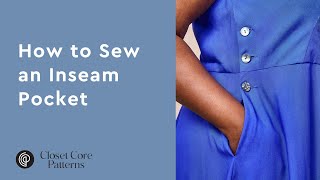 How to Sew Inseam Pockets  Closet Core Patterns [upl. by Josefa]