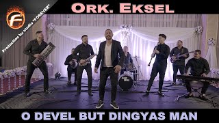 ork Eksel  O DEVEL BUT DINGYAS MAN [upl. by Geminius]