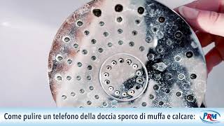 Come pulire il soffione della doccia [upl. by Tristam]