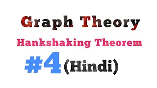 Handshaking TheoremHindi  Part4  MCS212  MCS033 [upl. by Benildas]