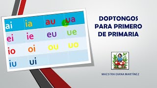 DIPTONGOS PARA PRIMERO DE PRIMARIA [upl. by Tinaret]