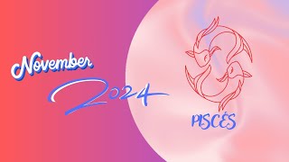 PISCES NOVEMBER 2024 HOROSCOPE TRAVEL amp IMMIGRATION [upl. by Zzabahs]