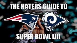 The Haters Guide to Super Bowl 53 [upl. by Aekin]