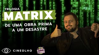 Por que Matrix era tão bom e ficou tão ruim  Análise [upl. by Elehcor112]