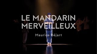 Béjart Ballet Lausanne  Le Mandarin merveilleux [upl. by Russian]