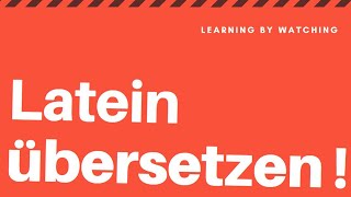 Latein übersetzen lernen in 7 Minuten [upl. by Eiramadnil]