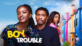 BOY TROUBLE  JEIEL DAMINA MIKE AFOLARIN EGO NWOSU IVY AGBO RITCHARD JOHNSON [upl. by Edaw]