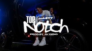 MGM Lett  Top Notch Official Video [upl. by Inasah456]