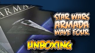 Star Wars Armada Wave 4 Ships Unboxing [upl. by Okoy]