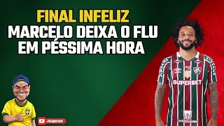 Marcelo deixa o Flu na hora errada e pelo motivo errado [upl. by Yenots]