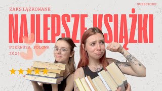 NAJLEPSZE KSIĄŻKI 📚📖 Pierwsza połowa 2024 ❤️ [upl. by Anoy]