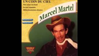 Marcel Martel le long chemin [upl. by Ryder]