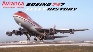 Avianca Boeing 747 Fleet History 19761995 [upl. by Betty]