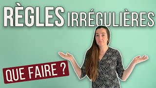 5 solutions pour les règles irrégulières techniques naturelles [upl. by Lisetta]