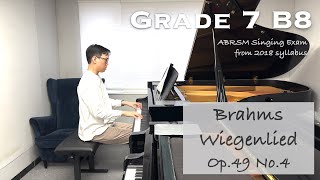 Grade 7 B8  Brahms  Wiegenlied  ABRSM Singing Exam from 2018  Piano Accompaniment  Stephen Fung [upl. by Essilrahc511]