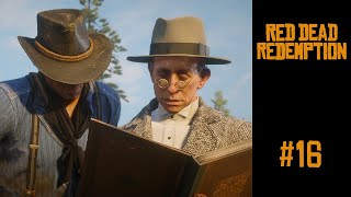 Red Dead Redemption 2  Lets Play  16 [upl. by Cirederf]