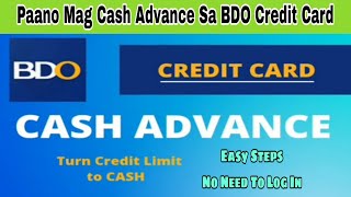 Paano Mag Cash Advance Sa BDO Credit Card creditcardactivation creditcardcashadvance creditcard [upl. by Eselehs]