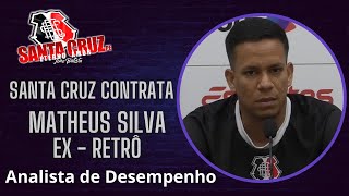 SANTA CRUZ CONTRATA MATHEUS SILVA ANALISTA DE DESEMPENHO QUE ESTAVA NO RETRÔ [upl. by Ebeohp948]