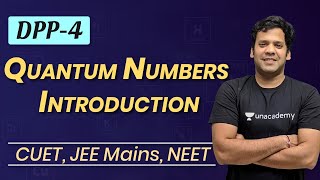 Quantum Numbers Introduction DPP 4 Inorganic Chemistry  PMS sir [upl. by Yhotmit]