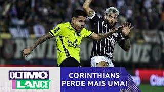 CORINTHIANS PERDE MESMO COM UM A MAIS DESDE O PRIMEIRO TEMPO E MAIS  ÚLTIMO LANCE [upl. by Elleniad]