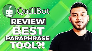 QuillBot Review amp Tutorial Best Paraphrasing AI Writer [upl. by Yatnuahs]