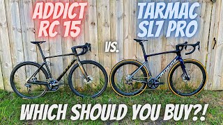 IS IT WORTH SPECIALIZED TARMAC SL7 PRO vs SCOTT ADDICT RC 15 WHAT IS THE BETTER DEAL [upl. by Ahseia]