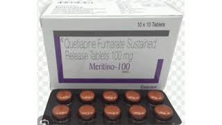 Meritino 100 Tablets Quetiapine Fumarate Sustained Release Tablets 100 mg [upl. by Adiesirb371]