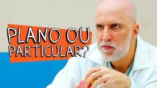 PLANO OU PARTICULAR [upl. by Yelats]