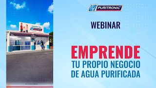 Emprende tu Propio Negocio de Agua Purificada [upl. by Baudin]