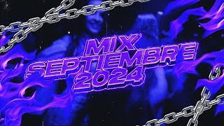 ⚡MIX SEPTIEMBRE 2024😜 LO MAS NUEVO Y MAS ESCUCHADO  LukkasRmx [upl. by Ellirehs]