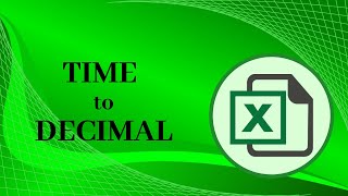 How to convert TIME to Decimal in excel for Payroll Computation easy and dynamic Daily Jane [upl. by Yelroc]