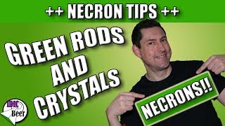 Necron Tips  Green Rods and Necron Green Crystals [upl. by Cairns]