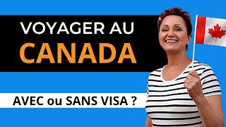 VISA TOURISTE CANADA  Besoin dun VISA ou de lAVE pour voyager au Canada [upl. by Idou401]