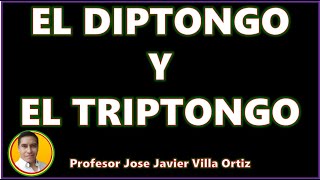 El diptongo y el triptongo [upl. by Olecram]