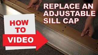 HowTo Replace a Sill Cap [upl. by Lehsar]