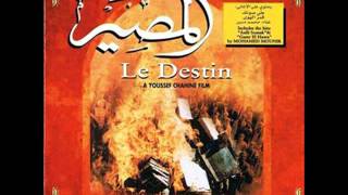 Original Soundtrack Of Egyptian Movie quotLe Destinquot [upl. by Tjaden]