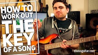 How To Work Out The Key Of A Song On The Bass Guitar [upl. by Doretta633]