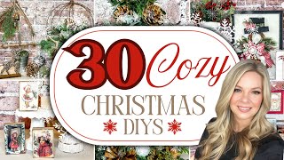 ⭐️ MEGA VIDEO ⭐️ 30 Cozy Farmhouse Christmas DIYS to try in 2024 [upl. by Dollar178]