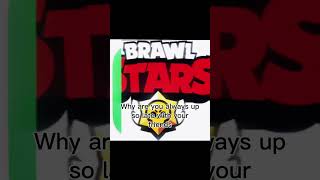 Why are you always awake so late brawlstars friends facetime shorts viral [upl. by Gabriela409]